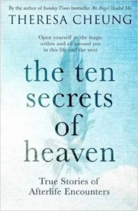 The Ten Secrets of Heaven - Theresa's latest book.